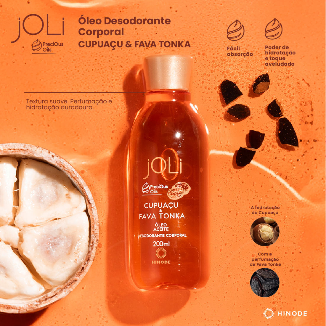 Miniatura de Óleo Desodorante Corporal Joli Cupuaçu e Fava Tonka 200ml