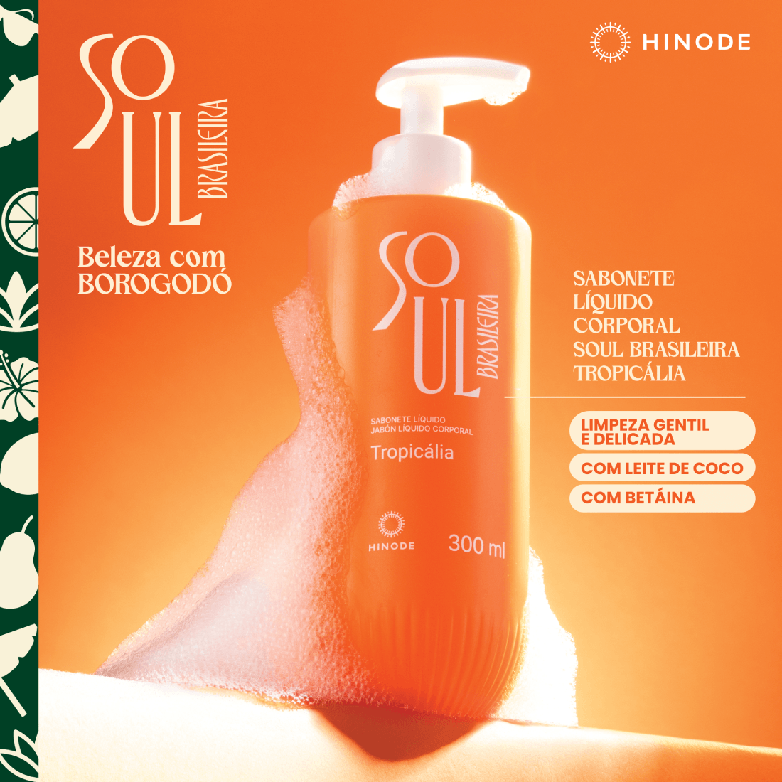 Imagem 3 de Sabonete Líquido Soul Brasileira Tropicália 300ml